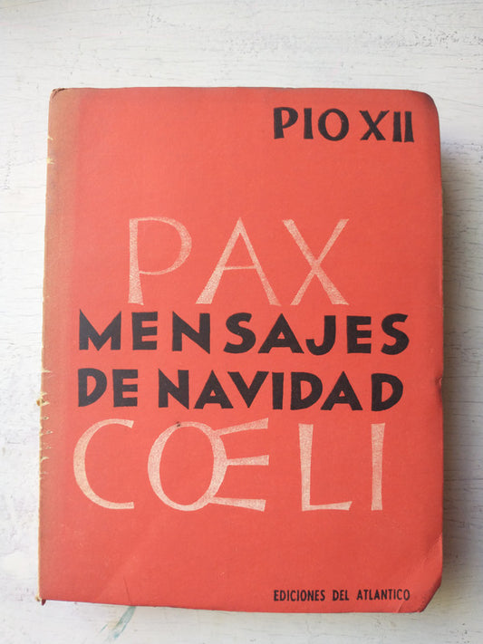 Libro usado en venta: Mensaje de Navidad de Pio XII; editorial Del Atlantico impreso en 1957 realizamos envios a todo el mundo.1
