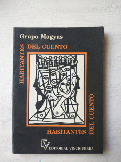Libro usado en venta: Habitantes del cuento - Grupo Magyas; editorial Vinciguerra impreso en 1989 realizamos envios a todo el mundo.1