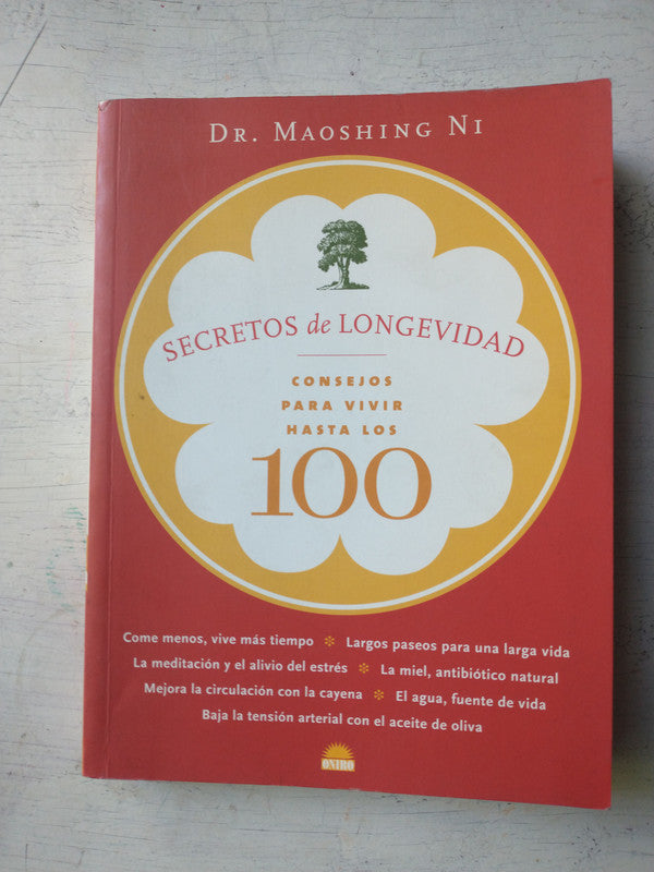 Libro usado en venta: Secretos de longevidad de Maoshing Ni; editorial Oniro impreso en 2007 realizamos envios a todo el mundo.1