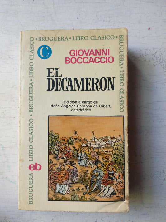 Libro usado en venta: El decameron de Giovanni Boccaccio; editorial Bruguera impreso en 1974 realizamos envios a todo el mundo.1