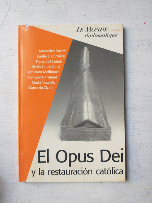 Libro usado en venta: El opus Dei y la restauracion catolica - Vol. 4; editorial CI Capital Intelectual impreso en 2002 envios a todo el mundo.1