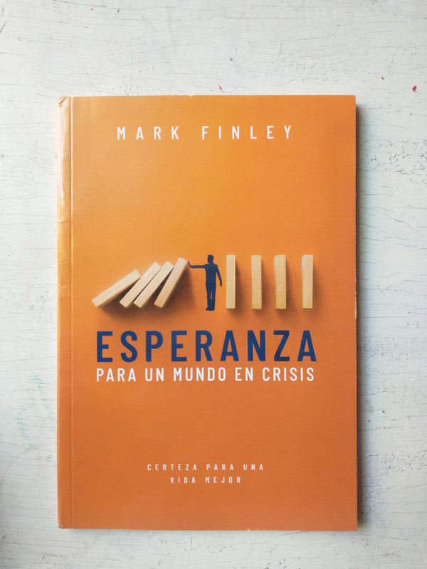 Libro usado en venta: Esperanza para un mundo en crisis de Mark Finley; editorial ACES impreso en 2020 realizamos envios a todo el mundo.1