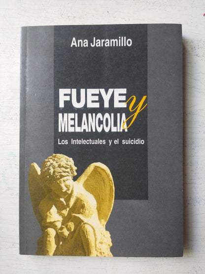 Libro usado en venta: Fueye y melancolia de Ana Jaramillo; editorial LC Editor impreso en 1995 realizamos envios a todo el mundo.1