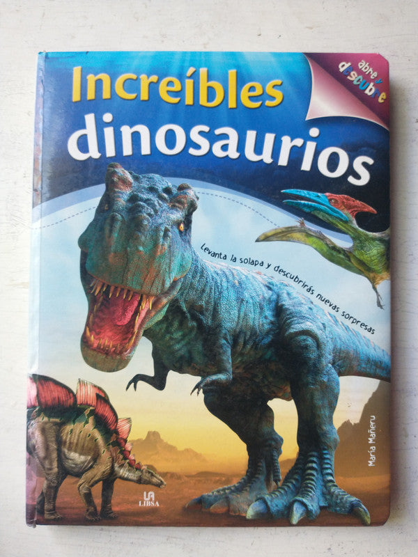 Libro usado en venta: Increibles dinosaurios de Maria Mañeru; editorial Libsa impreso en 2011 realizamos envios a todo el mundo.1