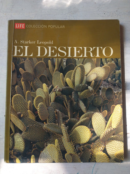 Libro usado en venta: El desierto de A. Starker Leopold; editorial Time-Life impreso en 1968 realizamos envios a todo el mundo.1