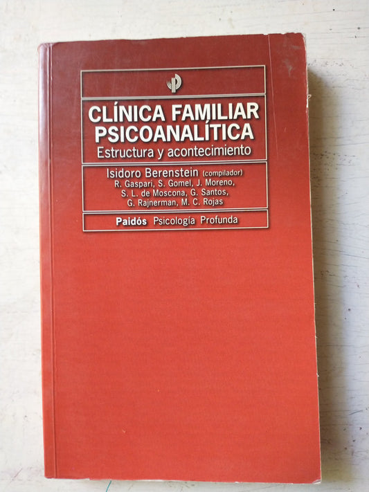 Libro usado en venta: Clinica familiar psicoanalitica de Isidoro Berenstein (Comp.); editorial Paidos impreso en 2000 envios a todo el mundo.1