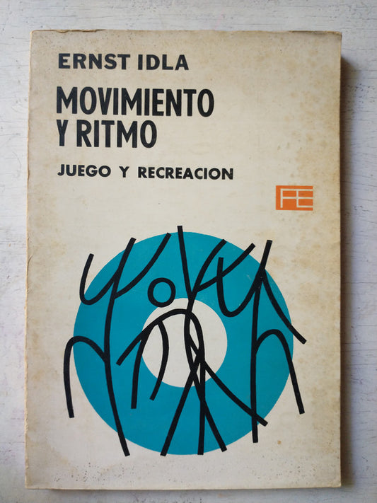 Libro usado en venta: Movimiento y ritmo de Ernst Idla; editorial Paidos impreso en 1976 realizamos envios a todo el mundo.1