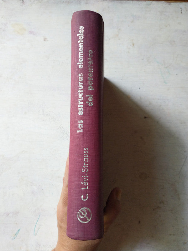 Libro usado en venta: Las estructuras elementales del parentesco de Claude Levi-Strauss; editorial Paidos impreso en 1969 envios a todo el mundo.4