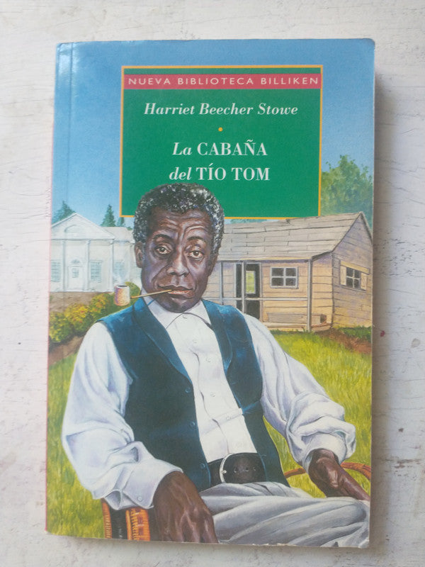 Libro usado en venta: La caba?a del Tio Tom de Enriqueta Stowe; editorial Atlantida impreso en 2007 realizamos envios a todo el mundo.1