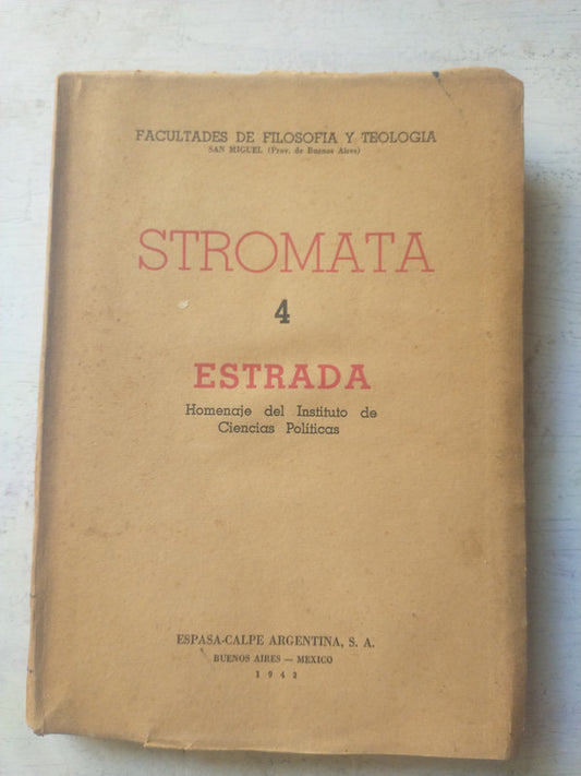 Libro usado en venta: Homenaje del Instituto de Ciencias Politicas de Stromata 4 Estrada; editorial Espasa - Calpe impreso en 1942.1
