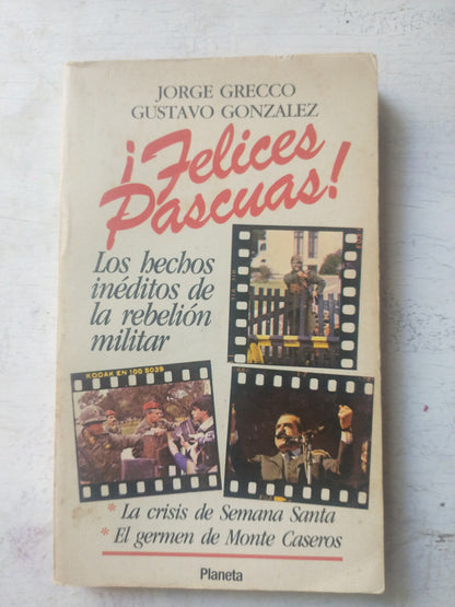 Libro usado en venta: ?Felices Pascuas! de Jorge Grecco - Gustavo Gonzalez; editorial Planeta impreso en 1988 realizamos envios a todo el mundo.1