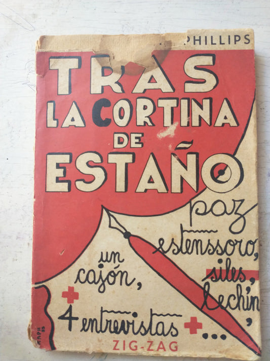 Libro usado en venta: Tras la cortina de esta?o de Raul Aldunate Phillips; editorial Zig - Zag impreso en 1955 realizamos envios a todo el mundo.1