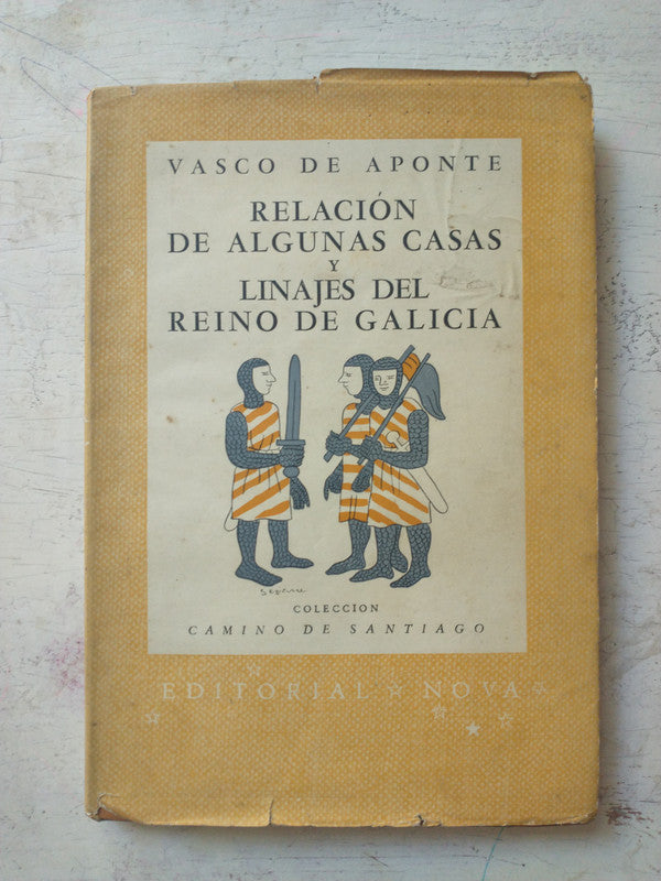 Libro usado en venta: Relacion de algunas casas y linajes del reino de Galicia de Vasco de Aponte; editorial Nova impreso en 1945.1