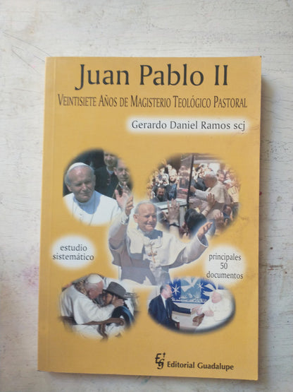 Libro usado en venta: Juan Pablo II - Veintisiete a?os de Magisterio de Gerardo D. Ramos; editorial Guadalupe impreso en 2005 envios a todo el mundo.1