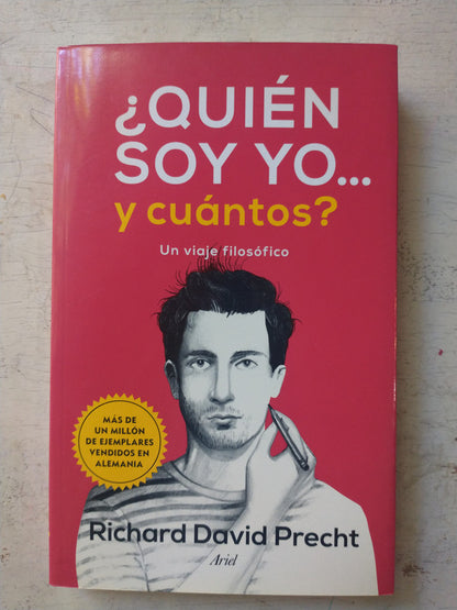 Libro usado en venta: ?Qui?n soy yo? y cuantos? de Richard Davis Precht; editorial Ariel impreso en 2017 realizamos envios a todo el mundo.1