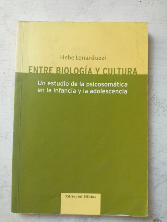 Libro usado en venta: Entre biologia y cultura de Hebe Lenarduzzi; editorial Biblos impreso en 2005 realizamos envios a todo el mundo.1