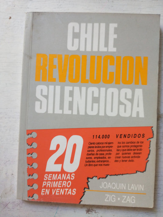 Libro usado en venta: Chile revolucion silenciosa de Joaquin Lavin; editorial Zig - Zag impreso en 1988 realizamos envios a todo el mundo.1