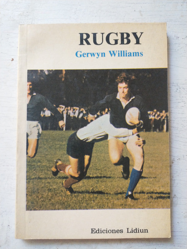 Libro usado en venta: Rugby de Gerwyn Williams; editorial Lidiun impreso en 1987 realizamos envios a todo el mundo.1