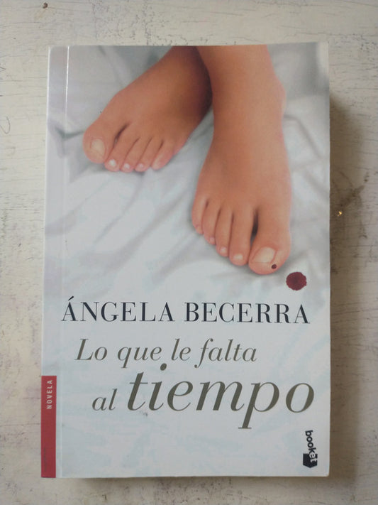 Libro usado en venta: Lo que le falta al tiempo de Angela Becerra; editorial Booket impreso en 2009 realizamos envios a todo el mundo.1