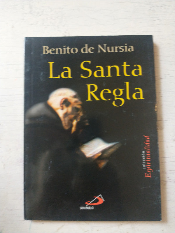 Libro usado en venta: La santa regla de Benito de Nursia; editorial San Pablo impreso en 2003 realizamos envios a todo el mundo.1