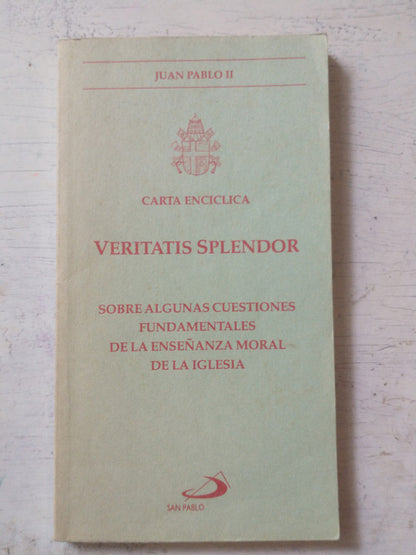 Libro usado en venta: Carta enciclica - Veritatis Splendor de Juan Pablo II; editorial San Pablo impreso en 1993 realizamos envios a todo el mundo.1