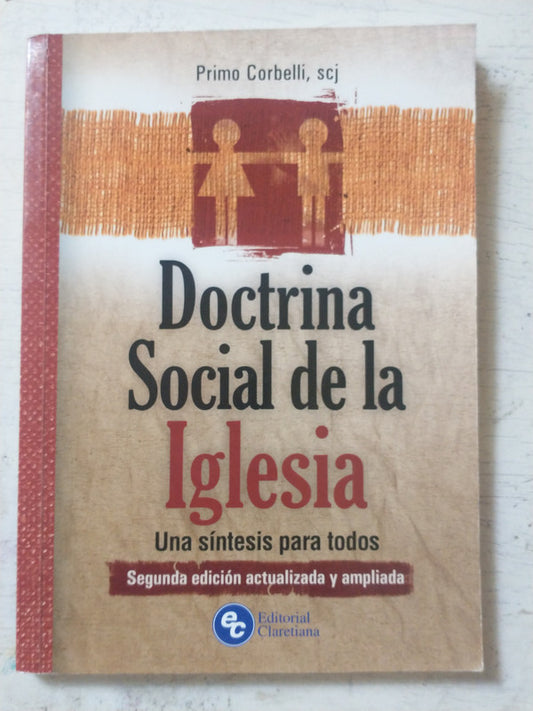 Libro usado en venta: Doctrina social de la Iglesia de Primo Corbelli; editorial Claretiana impreso en 2009 realizamos envios a todo el mundo.1
