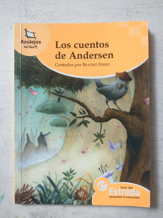 Libro usado en venta: Los cuentos de Andersen de Beatriz Ferro; editorial Angel Estrada impreso en 2012 realizamos envios a todo el mundo.1