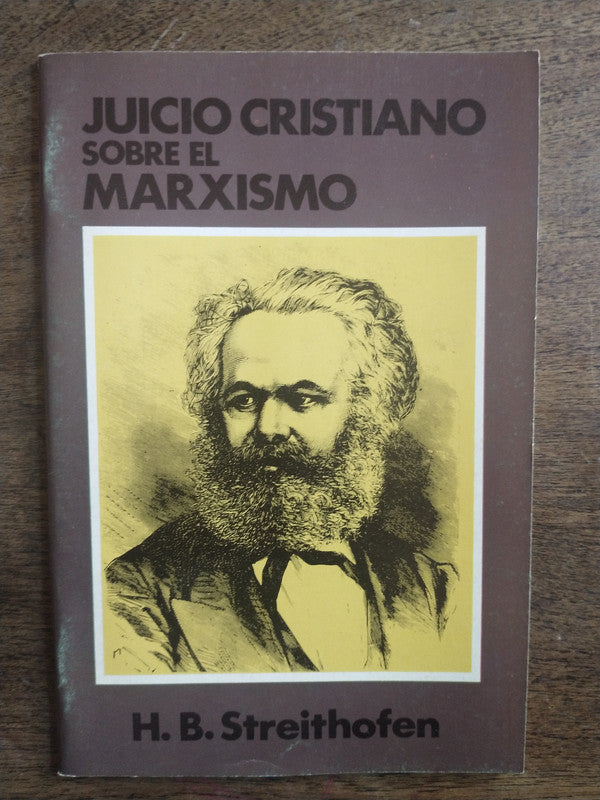 Libro usado en venta: Juicio Cristiano sobre el marxismo de H. B. Streithofen; editorial B.A.C. impreso en 1978 realizamos envios a todo el mundo.1