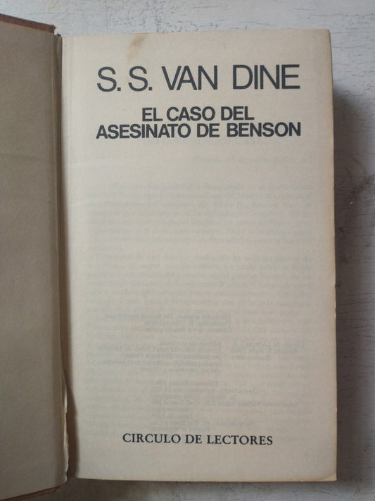 Libro usado en venta: El caso del asesinato de Benson de S. S. Van Dine; editorial Circulo de Lectores impreso en 1984 envios a todo el mundo.1