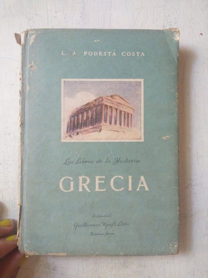 Libro usado en venta: Grecia de L. A. Podesta Costa; editorial Guillermo Kraft impreso en 1946 realizamos envios a todo el mundo.1