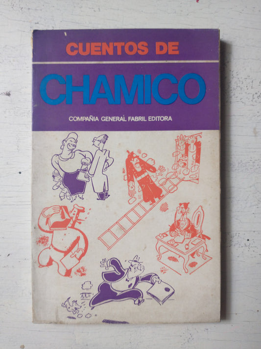Libro usado en venta: Cuentos de Chamico de Conrado Nale Roxlo; editorial Fabril impreso en 1972 realizamos envios a todo el mundo.1