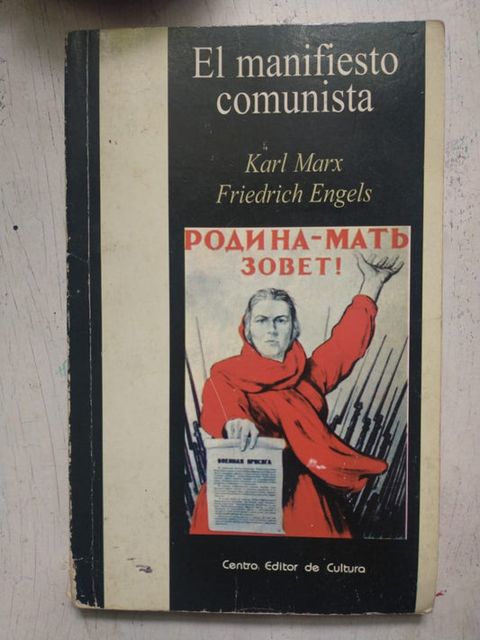 Libro usado en venta: El manifiesto comunista de Karl Marx - Friedrich Engels; editorial Centro Editor de Cultura impreso en 2003.1