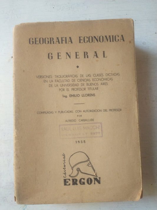 Libro usado en venta: Geografia economica general de Emilio Llorens; editorial Ergon impreso en 1955 realizamos envios a todo el mundo.1