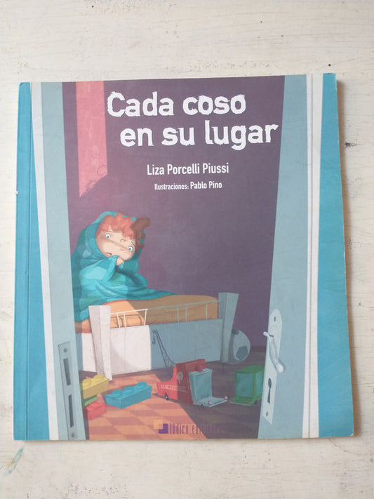 Libro usado en venta: Cada coso en su lugar de Liza Porcelli Piussi; editorial Ludico impreso en 2015 realizamos envios a todo el mundo.1