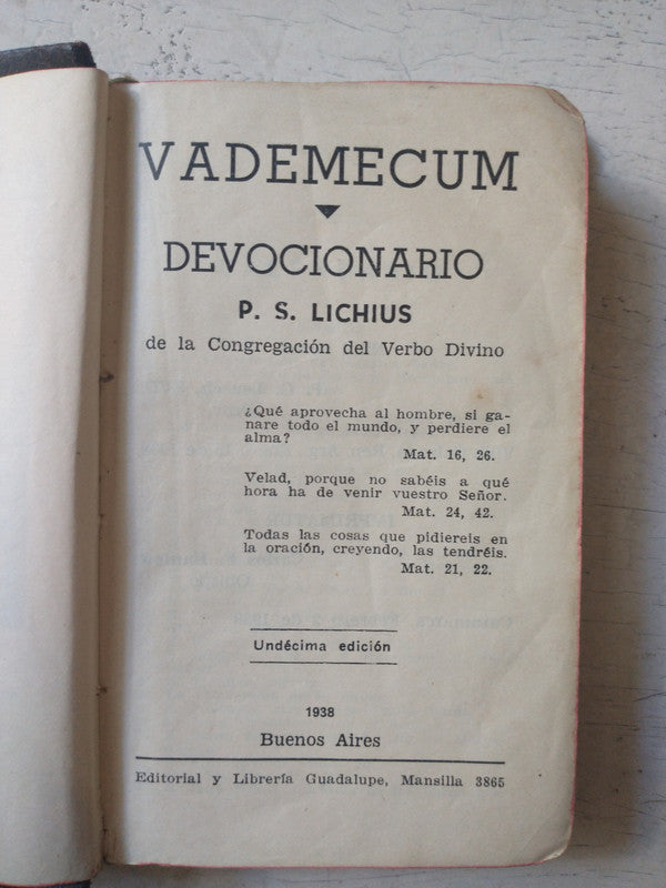 Libro usado en venta: Vademecum devocionario de P.S. Lichius; editorial Guadalupe impreso en 1938 realizamos envios a todo el mundo.1