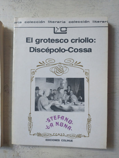 Libro usado en venta: El grotesco criollo: Discepolo - Cossa de Armando Discepolo; editorial Colihue impreso en 2002 realizamos envios a todo el mundo.1
