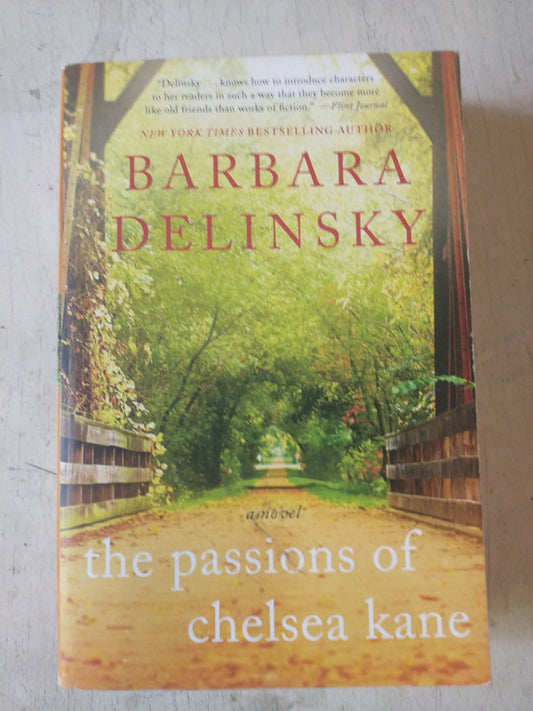 Libro usado en venta: The passions of chelsea kane de Barbara Delinsky; editorial HarperCollins impreso en 2017 realizamos envios a todo el mundo.1