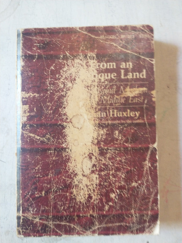 Libro usado en venta: From an antique land de Julian Huxley; editorial Beacon Press impreso en 1966 realizamos envios a todo el mundo.1