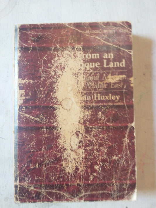 Libro usado en venta: From an antique land de Julian Huxley; editorial Beacon Press impreso en 1966 realizamos envios a todo el mundo.1