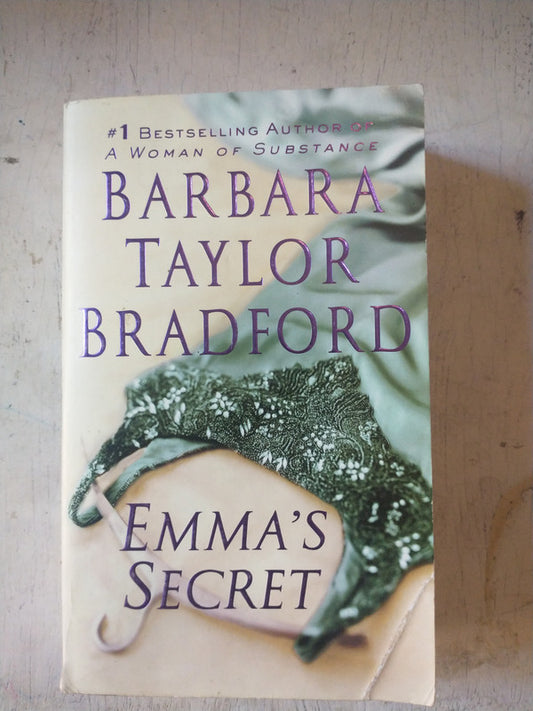 Libro usado en venta: Emma's secret de Barbara Taylor Bradford; editorial St. Martin's Paperbacks impreso en 2004 realizamos envios a todo el mundo.1