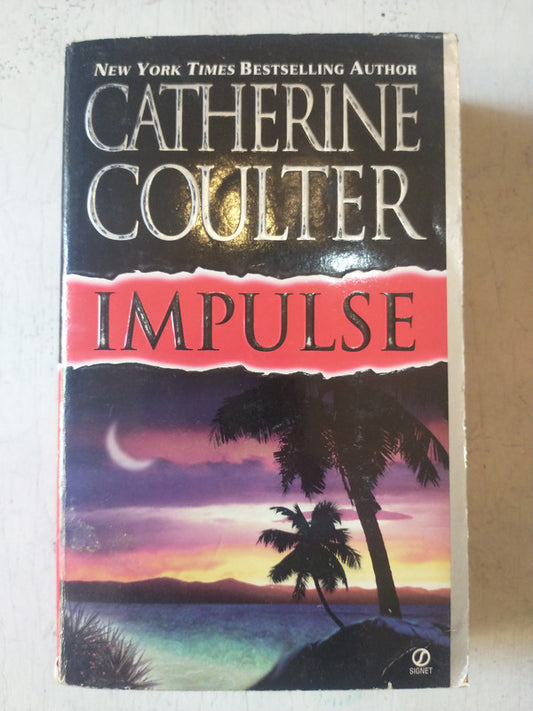 Libro usado en venta: Impulse de Catherine Coulter; editorial Signet impreso en 2001 realizamos envios a todo el mundo.1