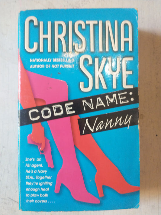 Libro usado en venta: Code name: Nanny de Christina Skye; editorial Dell Book impreso en 2004 realizamos envios a todo el mundo.1