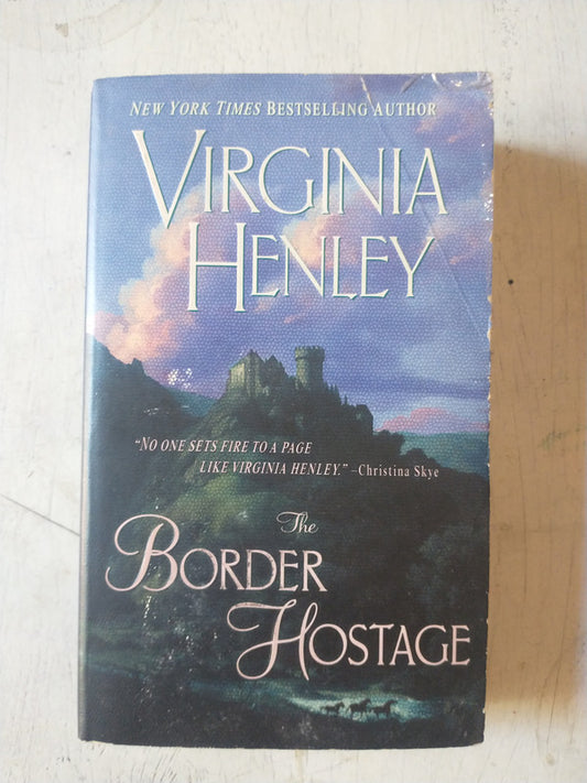 Libro usado en venta: The Border hostage de Virginia Henley; editorial Dell Book impreso en 2001 realizamos envios a todo el mundo.1