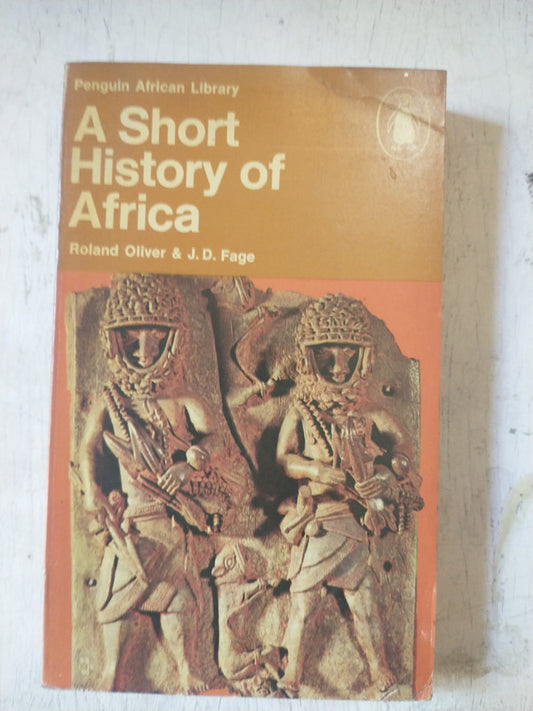 Libro usado en venta: A short history of Africa de Roland Oliver - J. D. Fage; editorial Penguin Books impreso en 1975 envios a todo el mundo.1