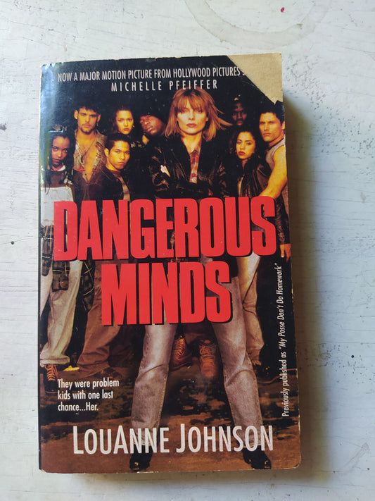 Libro usado en venta: Dangerous minds de Louanne Johnson; editorial St. Martin's Paperbacks impreso en 1993 realizamos envios a todo el mundo.1
