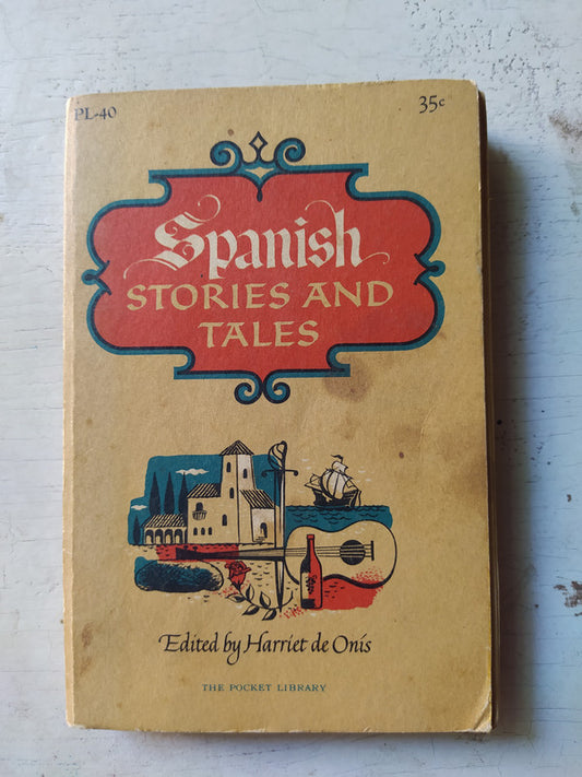 Libro usado en venta: Spanish - Stories and tales de Harriet de Onis; editorial Pocket Book impreso en 1956 realizamos envios a todo el mundo.1