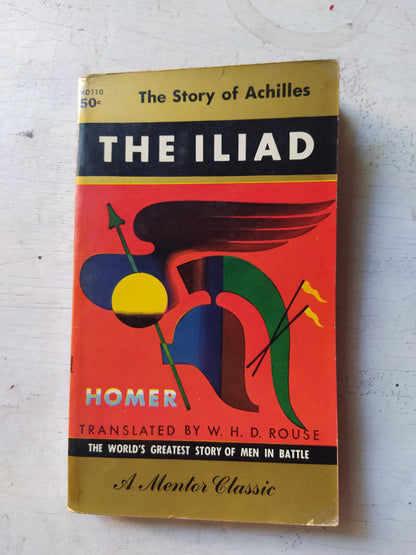 Libro usado en venta: The iliad de Homer; editorial Mentor Book impreso en 1956 realizamos envios a todo el mundo.1