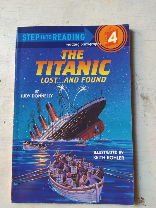 Libro usado en venta: The Titanic - Lost?and found de Judy Donnelly; editorial Random House impreso en 1987 realizamos envios a todo el mundo.1