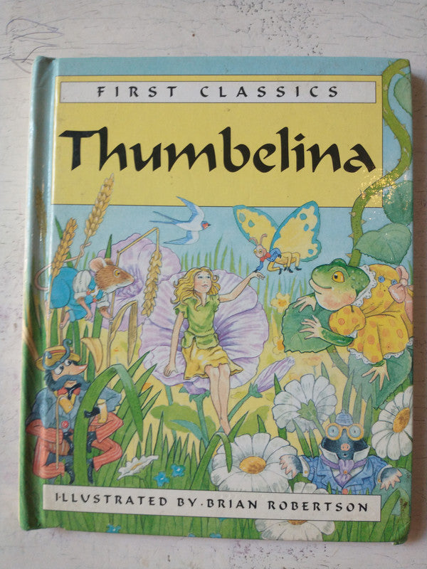 Libro usado en venta: Thumbelina de Caroline Repchuk; editorial Parragon impreso en 1995 realizamos envios a todo el mundo.1