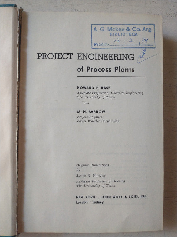 Libro usado en venta: Project Engineering of Process Plants de Rase - Barrow; editorial John Wiley & Sons impreso en 1957.1